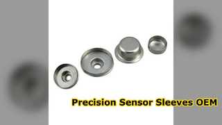 Solutions OEM de manchons de capteur de précision en acier inoxydable